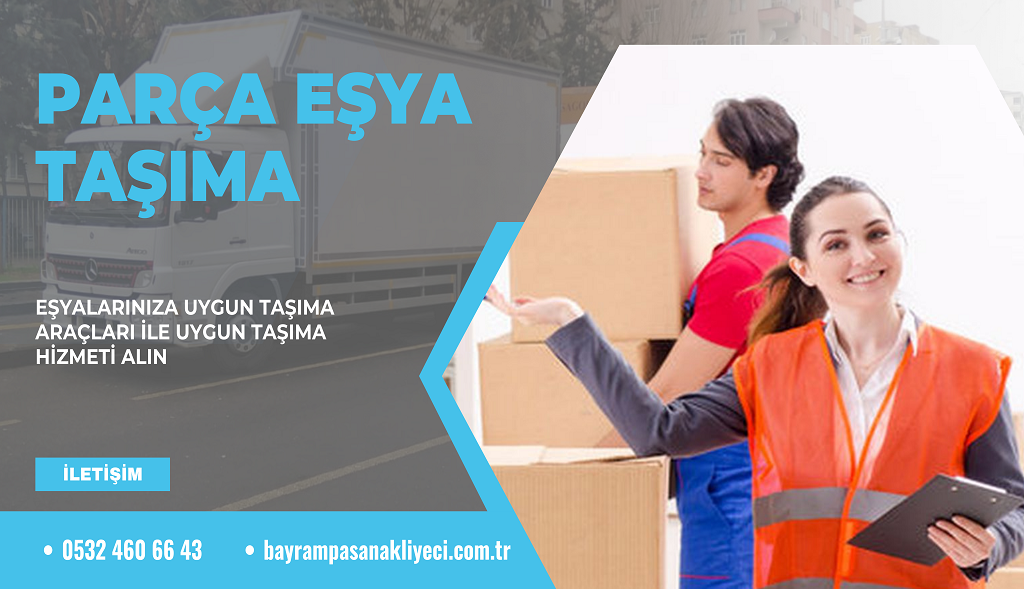 Bayrampaşa Parça Eşya Taşıma