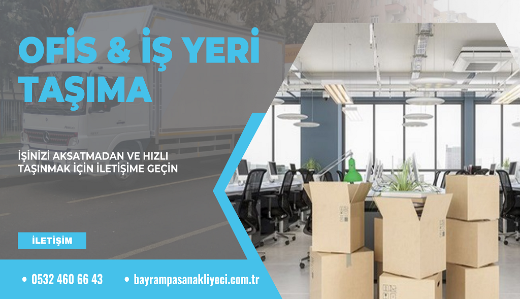 Bayrampaşa Ofis ve İş Yeri Taşıma